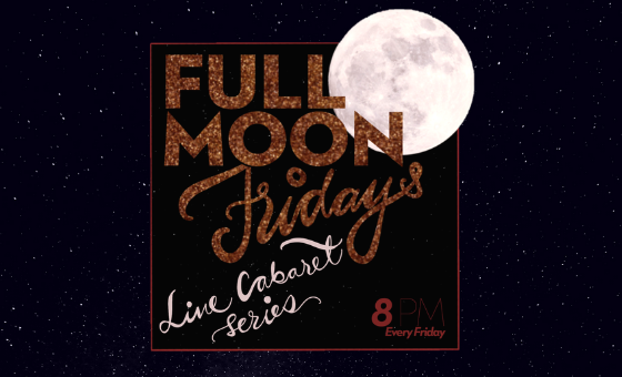 Full Moon Fridays